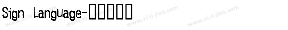 Sign Language字体转换